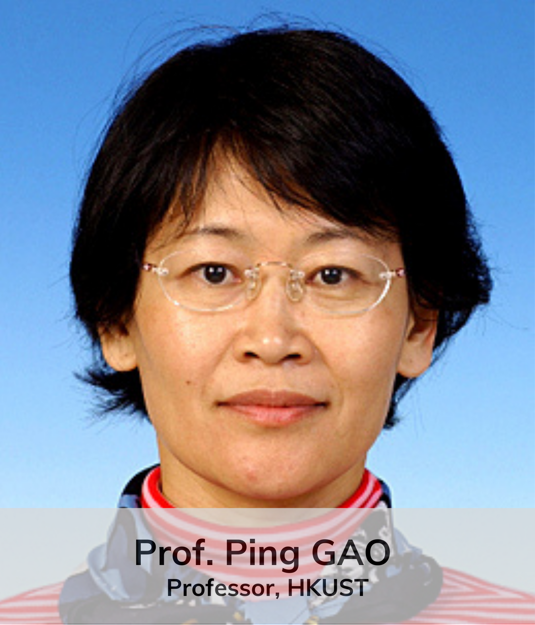 Prof. Ping GAO